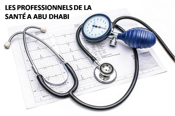  Les médecins et professionnels de la santé francophones à Abu Dhabi